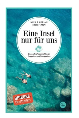 Abbildung von Hoffmann | Eine Insel nur für uns | 1. Auflage | 2016 | beck-shop.de