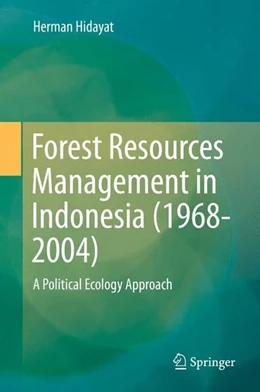 Abbildung von Hidayat | Forest Resources Management in Indonesia (1968-2004) | 1. Auflage | 2016 | beck-shop.de