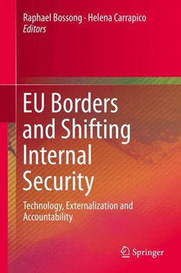 Abbildung von Bossong / Carrapico | EU Borders and Shifting Internal Security | 1. Auflage | 2016 | beck-shop.de