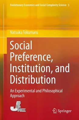 Abbildung von Tokumaru | Social Preference, Institution, and Distribution | 1. Auflage | 2016 | beck-shop.de