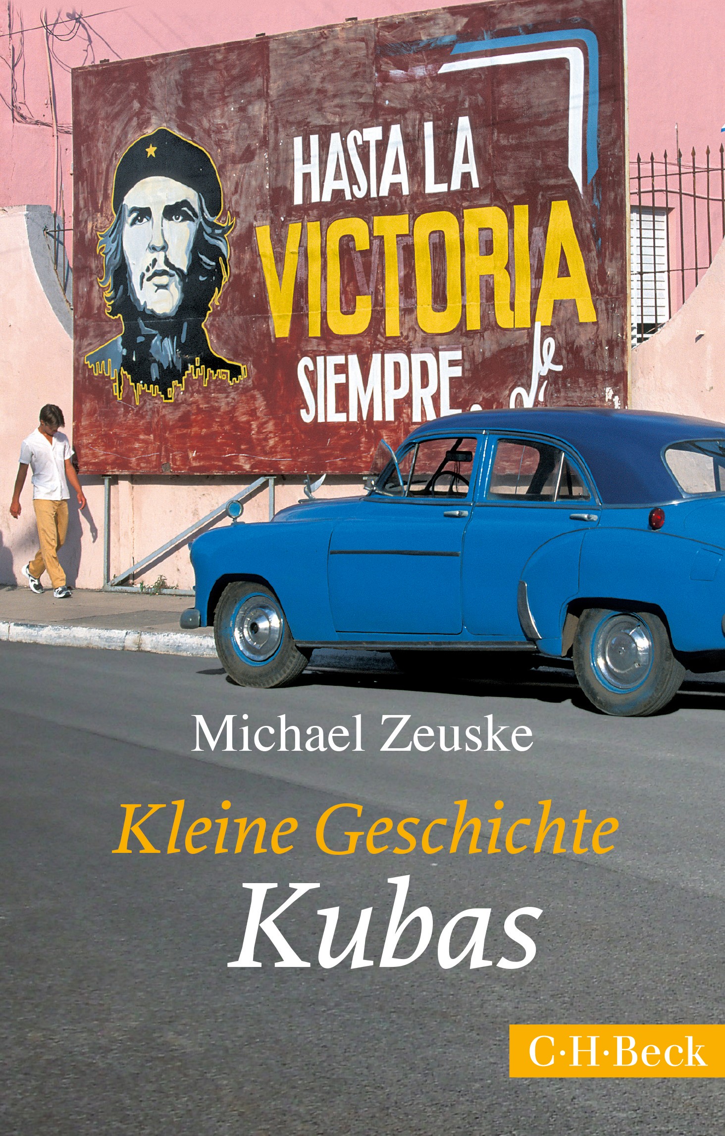 Cover: Zeuske, Michael, Kleine Geschichte Kubas