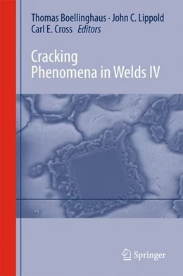 Abbildung von Böllinghaus / Lippold | Cracking Phenomena in Welds IV | 1. Auflage | 2016 | beck-shop.de