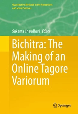 Abbildung von Chaudhuri | Bichitra: The Making of an Online Tagore Variorum | 1. Auflage | 2016 | beck-shop.de