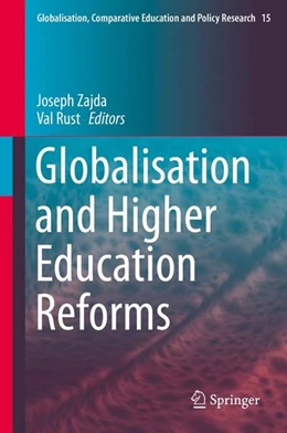 Abbildung von Zajda / Rust | Globalisation and Higher Education Reforms | 1. Auflage | 2016 | beck-shop.de