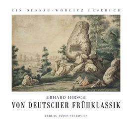Abbildung von Hirsch | Von deutscher Frühklassik | 1. Auflage | 2016 | beck-shop.de