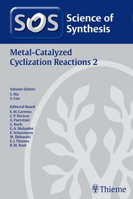 Abbildung von Ma / Gao | Science of Synthesis: Metal-Catalyzed Cyclization Reactions Vol. 2 | 1. Auflage | 2016 | beck-shop.de