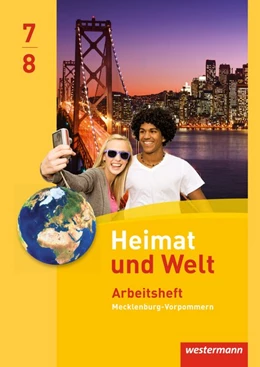 Abbildung von Heimat und Welt 7 / 8 . Arbeitsheft. Regionale Schulen. Mecklenburg-Vorpommern | 1. Auflage | 2016 | beck-shop.de