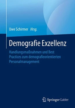 Abbildung von Schirmer | Demografie Exzellenz | 1. Auflage | 2016 | beck-shop.de