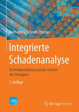Abbildung von Schmitt-Thomas | Integrierte Schadenanalyse | 3. Auflage | 2016 | beck-shop.de