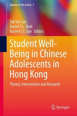 Abbildung von Lee / Shek | Student Well-Being in Chinese Adolescents in Hong Kong | 1. Auflage | 2015 | beck-shop.de