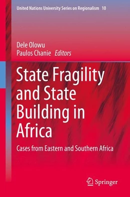 Abbildung von Olowu / Chanie | State Fragility and State Building in Africa | 1. Auflage | 2015 | beck-shop.de