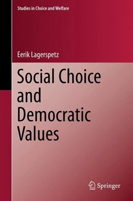 Abbildung von Lagerspetz | Social Choice and Democratic Values | 1. Auflage | 2015 | beck-shop.de