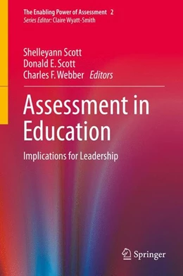 Abbildung von Scott / Webber | Assessment in Education | 1. Auflage | 2015 | beck-shop.de