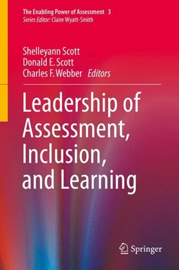 Abbildung von Scott / Webber | Leadership of Assessment, Inclusion, and Learning | 1. Auflage | 2015 | beck-shop.de
