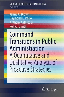 Abbildung von Brown / Philo | Command Transitions in Public Administration | 1. Auflage | 2016 | beck-shop.de