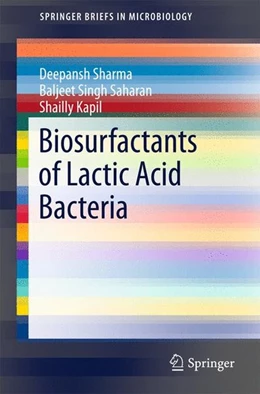 Abbildung von Sharma / Saharan | Biosurfactants of Lactic Acid Bacteria | 1. Auflage | 2016 | beck-shop.de