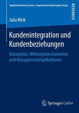 Abbildung von Meik | Kundenintegration und Kundenbeziehungen | 1. Auflage | 2016 | beck-shop.de