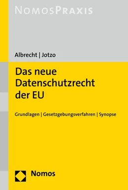 Abbildung von Albrecht / Jotzo | Das neue Datenschutzrecht der EU | 1. Auflage | 2016 | beck-shop.de