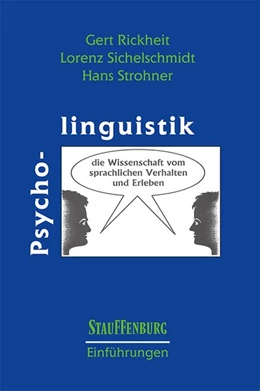 Abbildung von Rickheit / Sichelschmidt | Psycholinguistik | 1. Auflage | 2019 | beck-shop.de