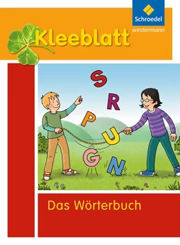 Abbildung von Kleeblatt. Das Wörterbuch für Grundschulkinder | 1. Auflage | 2017 | beck-shop.de
