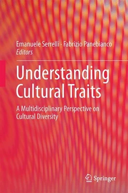 Abbildung von Panebianco / Serrelli | Understanding Cultural Traits | 1. Auflage | 2016 | beck-shop.de