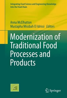 Abbildung von McElhatton / El Idrissi | Modernization of Traditional Food Processes and Products | 1. Auflage | 2016 | beck-shop.de