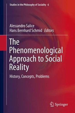 Abbildung von Salice / Schmid | The Phenomenological Approach to Social Reality | 1. Auflage | 2016 | beck-shop.de