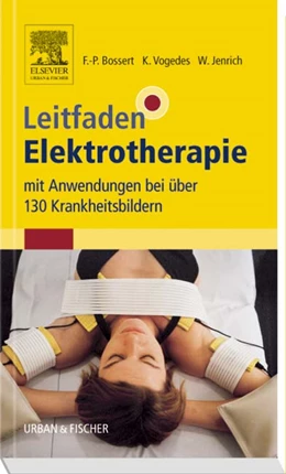 Abbildung von Bossert / Jenrich | Leitfaden Elektrotherapie | 1. Auflage | 2016 | beck-shop.de