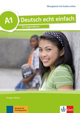 Abbildung von Motta / Dahmen | Deutsch echt einfach A1. Übungsbuch mit Audios online | 1. Auflage | 2016 | beck-shop.de