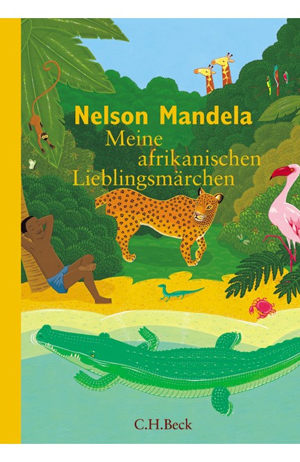 Cover: , Meine afrikanischen Lieblingsmärchen