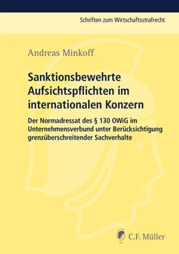 Abbildung von Minkoff | Sanktionsbewehrte Aufsichtspflichten im internationalen Konzern | 1. Auflage | 2016 | beck-shop.de