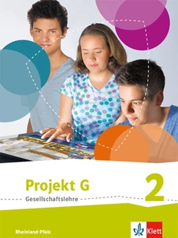 Abbildung von Projekt G. Schülerband 2. Neue Ausgabe Gesellschaftslehre Rheinland-Pfalz. Klasse 7/8 | 1. Auflage | 2016 | beck-shop.de