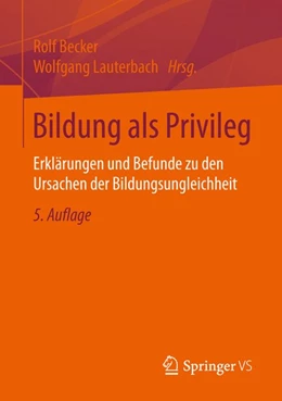 Abbildung von Becker / Lauterbach | Bildung als Privileg | 5. Auflage | 2016 | beck-shop.de
