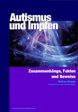 Abbildung von Klingele | Autismus und Impfen | 1. Auflage | 2015 | beck-shop.de