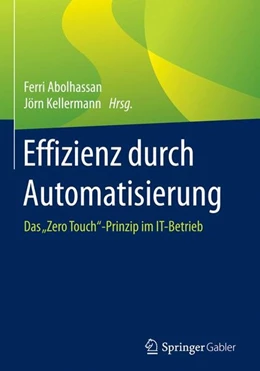 Abbildung von Abolhassan / Kellermann | Effizienz durch Automatisierung | 1. Auflage | 2016 | beck-shop.de