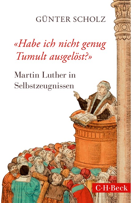 Cover: Günter Scholz, 'Habe ich nicht genug Tumult ausgelöst?'