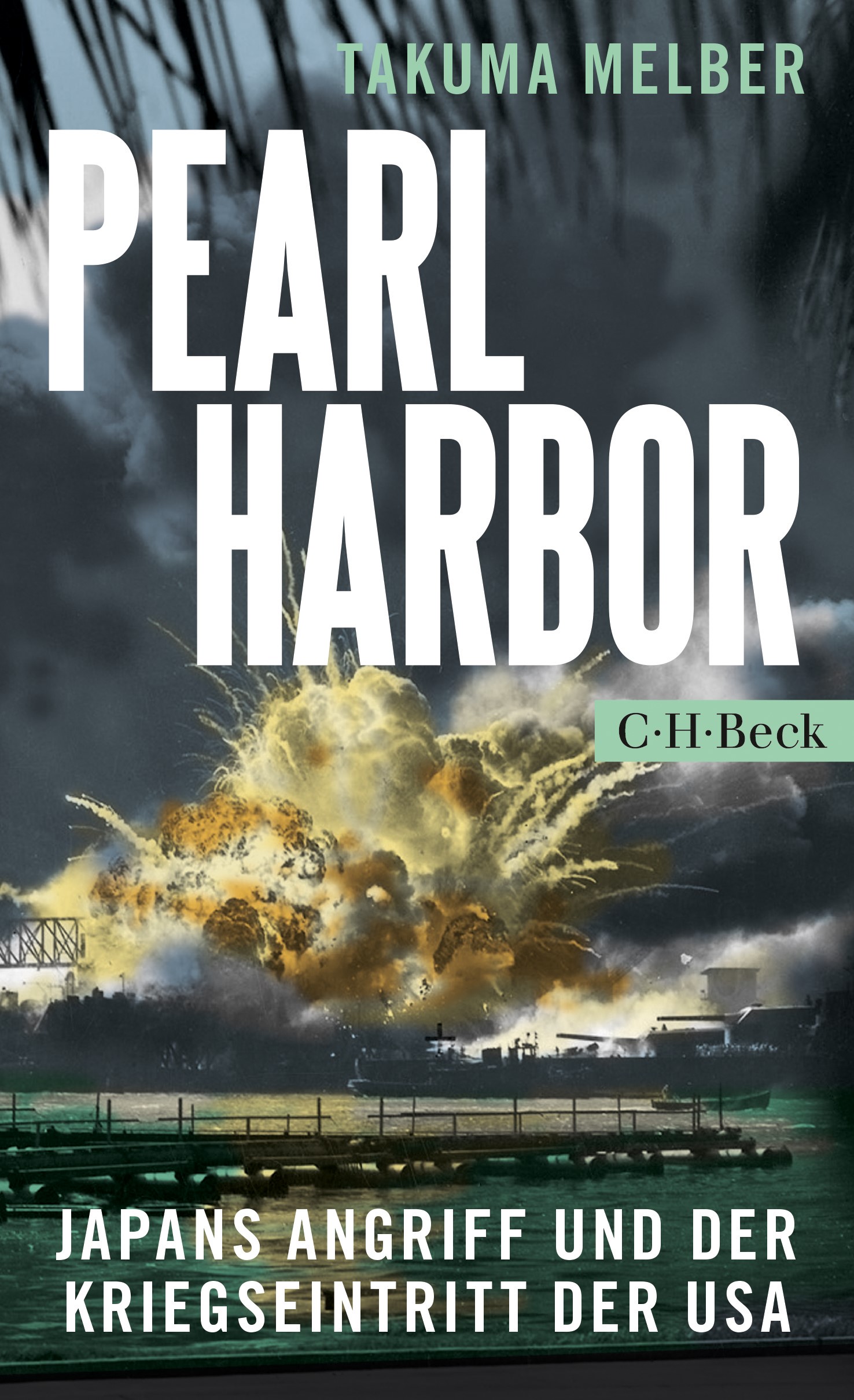 Cover: Melber, Takuma, Pearl Harbor