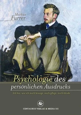 Abbildung von Furrer | Psychologie des persönlichen Ausdrucks | 1. Auflage | 2016 | beck-shop.de