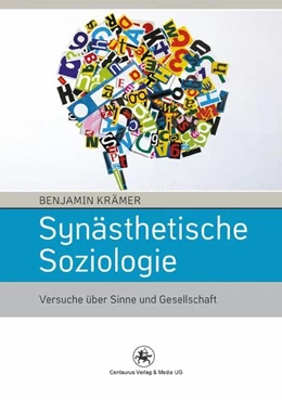 Abbildung von Krämer | Synästhetische Soziologie | 1. Auflage | 2016 | beck-shop.de