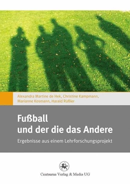 Abbildung von Kosmann / Rüßler | Fußball und der die das Andere | 1. Auflage | 2016 | beck-shop.de