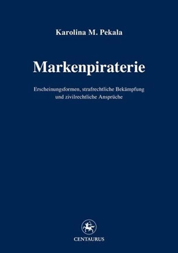 Abbildung von Pekala | Markenpiraterie | 1. Auflage | 2016 | beck-shop.de