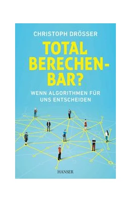 Abbildung von Drösser | Total berechenbar? | 1. Auflage | 2016 | beck-shop.de