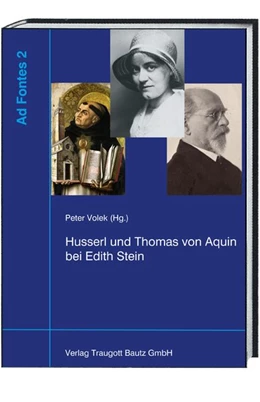 Abbildung von Volek | Husserl und Thomas von Aquin bei Edith Stein | 1. Auflage | 2016 | beck-shop.de