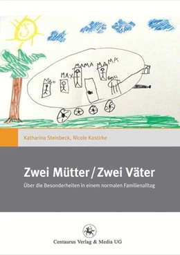 Abbildung von Steinbeck / Kastirke | Zwei Mütter / Zwei Väter | 1. Auflage | 2016 | beck-shop.de