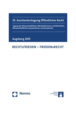 Abbildung von Junge Wissenschaft im Öffentlichen Recht | RECHTsFRIEDEN - FRIEDENsRECHT | 1. Auflage | 2016 | beck-shop.de