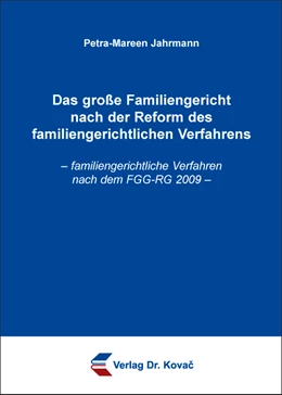 Abbildung von Jahrmann | Das große Familiengericht nach der Reform des familiengerichtlichen Verfahrens | 1. Auflage | 2016 | 55 | beck-shop.de