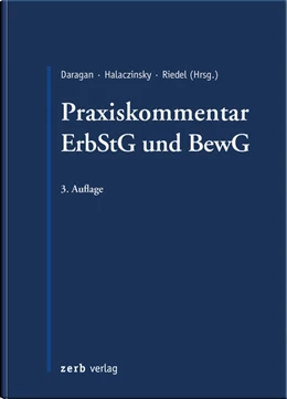 Abbildung von Daragan / Halaczinsky | Praxiskommentar ErbStG und BewG | 3. Auflage | 2017 | beck-shop.de