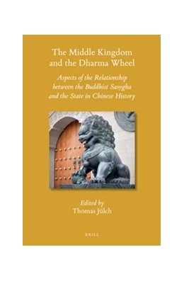 Abbildung von The Middle Kingdom and the Dharma Wheel | 1. Auflage | 2016 | 133 | beck-shop.de