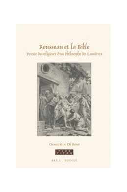 Abbildung von Di Rosa | Rousseau et la Bible | 1. Auflage | 2016 | 410 | beck-shop.de