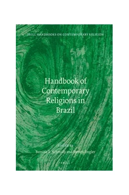 Abbildung von Schmidt / Engler | Handbook of Contemporary Religions in Brazil | 1. Auflage | 2016 | 13 | beck-shop.de